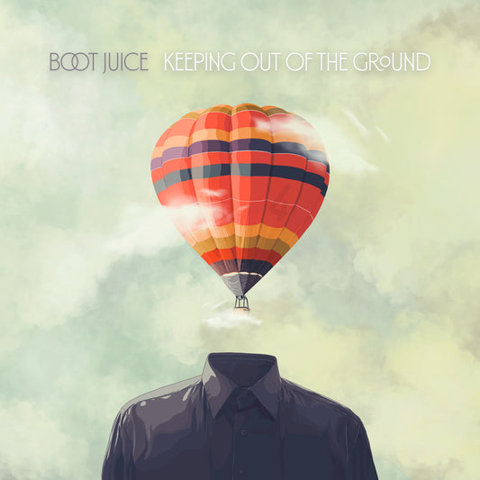 "Keeping Out of the Ground" CD (Pre-Order)